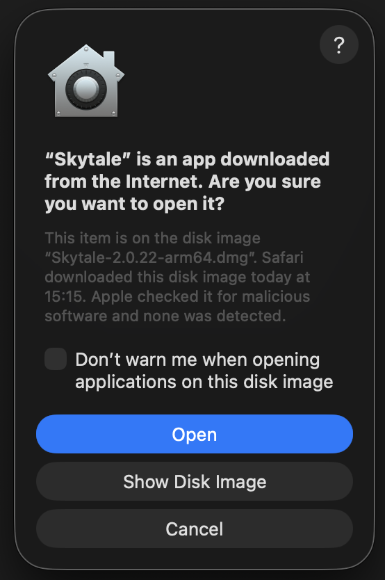 macOS asks whether to open Skytale, downloaded from the internet. Apple has checked the file. The Open button is highlighted.