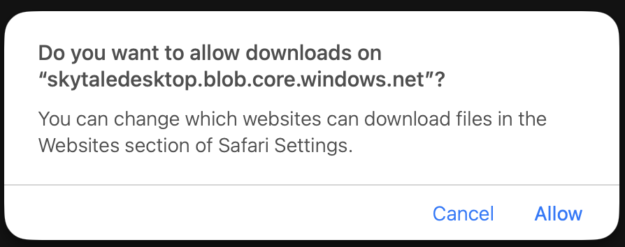 Safari asks whether to allow downloads from skytaledesktop.blob.core.windows.net, with Cancel and Allow buttons.